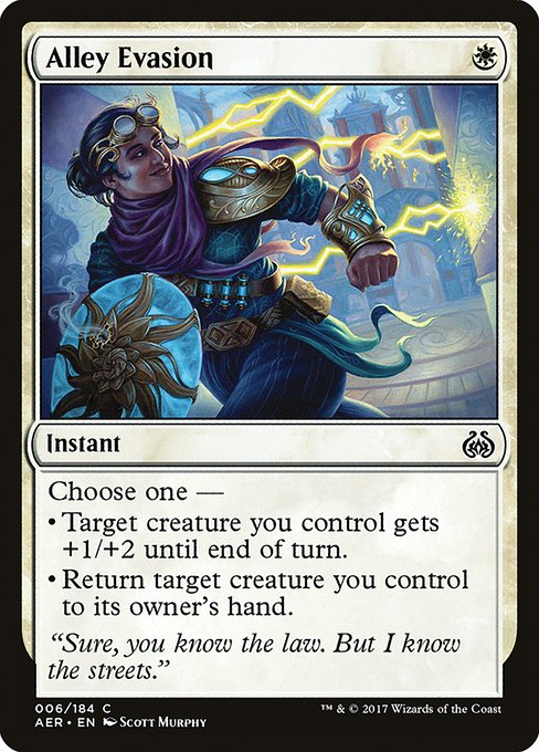Alley Evasion [Aether Revolt - 6]