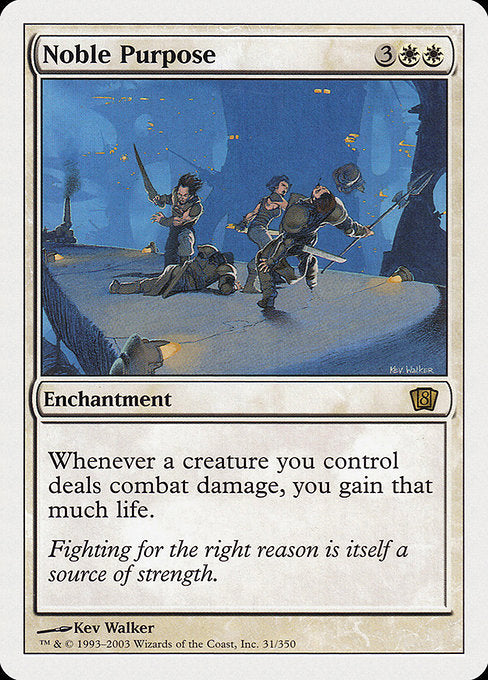 Noble Purpose [Eighth Edition - 31]