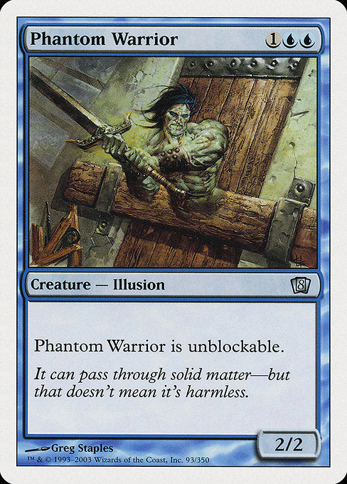 Phantom Warrior [Eighth Edition - 93]
