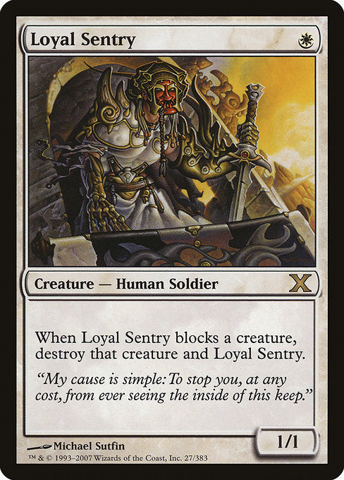 Loyal Sentry [Tenth Edition - 27]