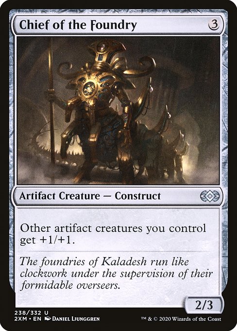 Chief of the Foundry [Double Masters - 238]