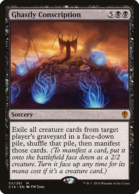 Ghastly Conscription [Commander 2016 - 111]