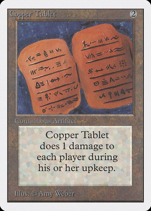 Copper Tablet [Unlimited Edition - 239]