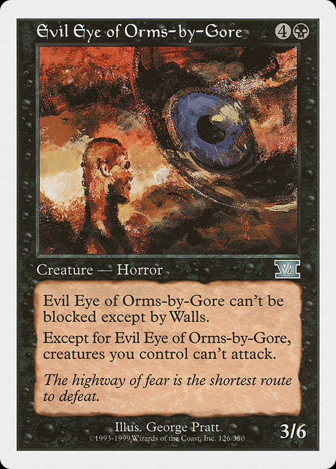 Evil Eye of Orms-by-Gore [Classic Sixth Edition - 126]