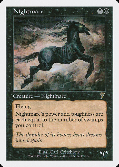 Nightmare [Seventh Edition - 150]
