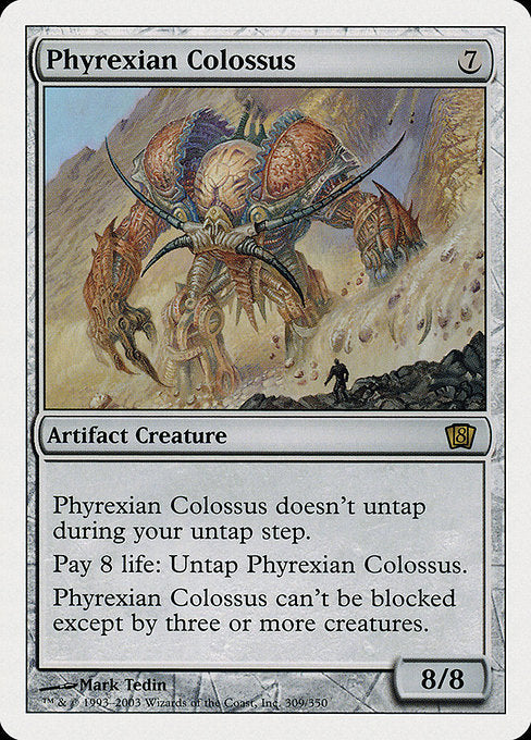 Phyrexian Colossus [Eighth Edition - 309]