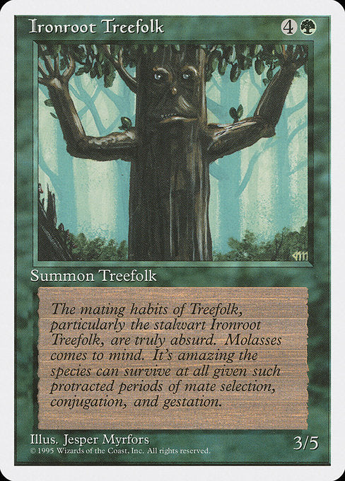 Ironroot Treefolk [Fourth Edition - 253]
