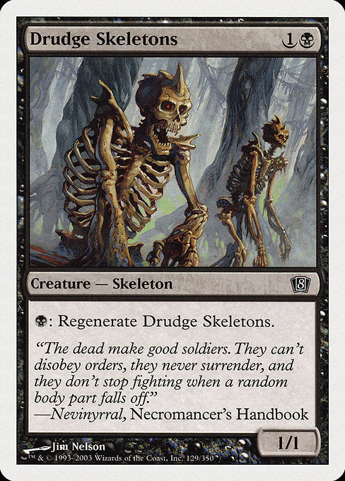 Drudge Skeletons [Eighth Edition - 129]
