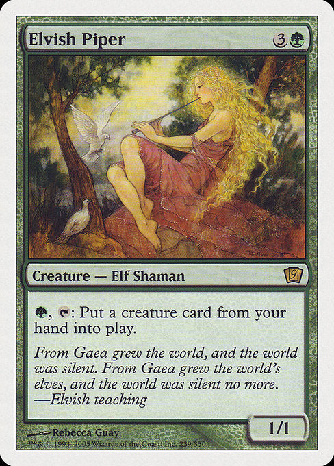 Elvish Piper [Ninth Edition - 239]