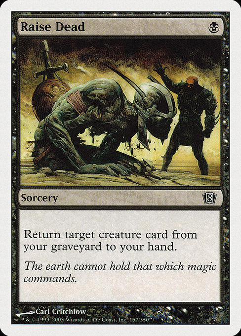Raise Dead [Eighth Edition - 157]