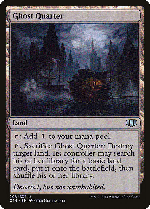 Ghost Quarter [Commander 2014 - 298]