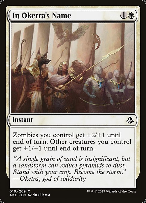 In Oketra's Name [Amonkhet - 19]