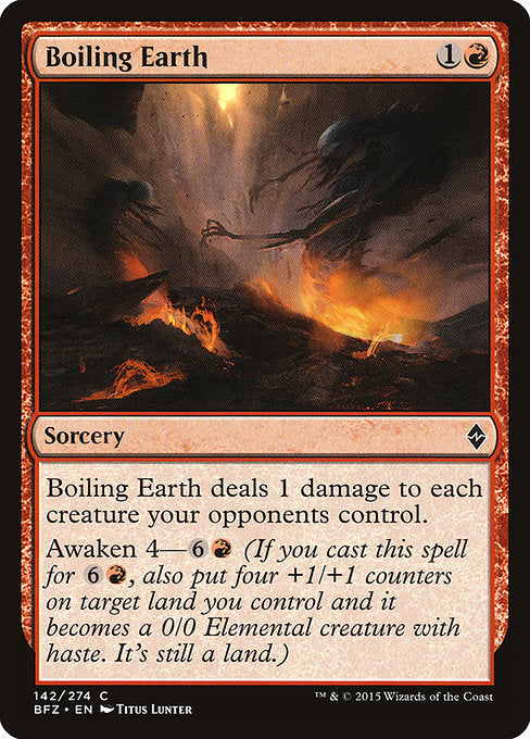 Boiling Earth [Battle for Zendikar - 142]