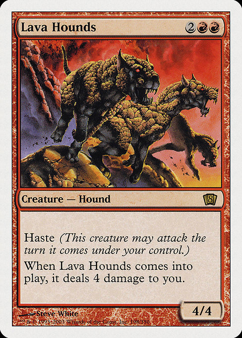 Lava Hounds [Eighth Edition - 198]