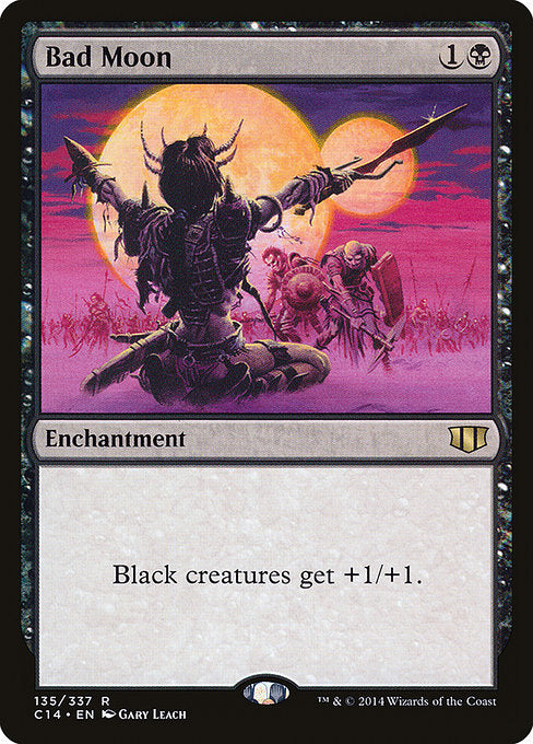 Bad Moon [Commander 2014 - 135]