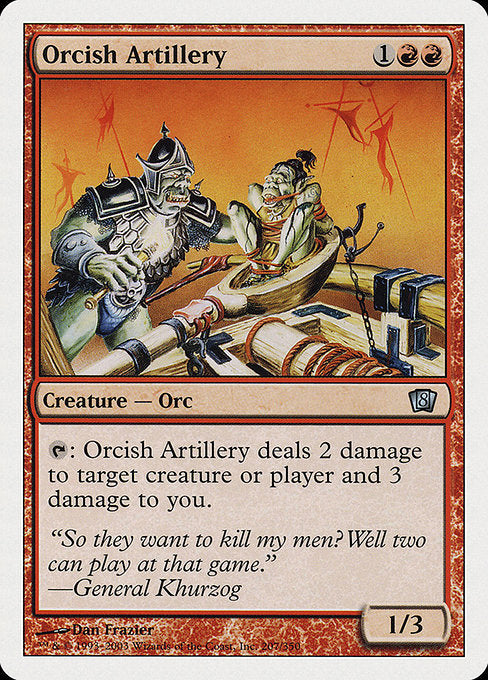 Orcish Artillery [Eighth Edition - 207]