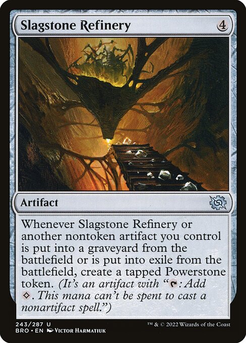 Slagstone Refinery [The Brothers' War - 243]