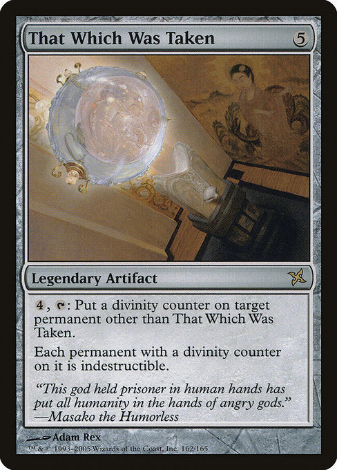 That Which Was Taken [Betrayers of Kamigawa - 162]