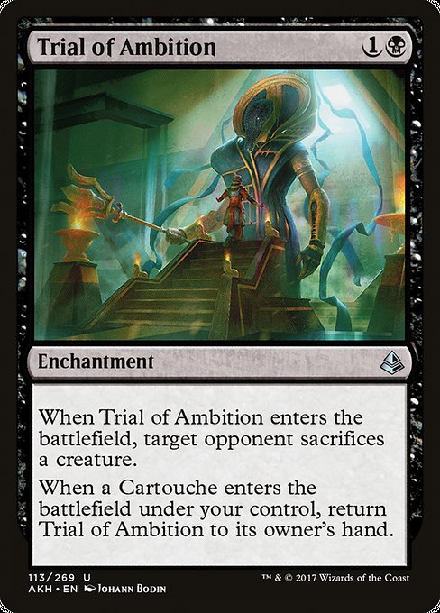 Trial of Ambition [Amonkhet - 113]