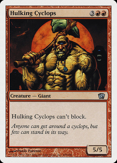 Hulking Cyclops [Eighth Edition - 195]
