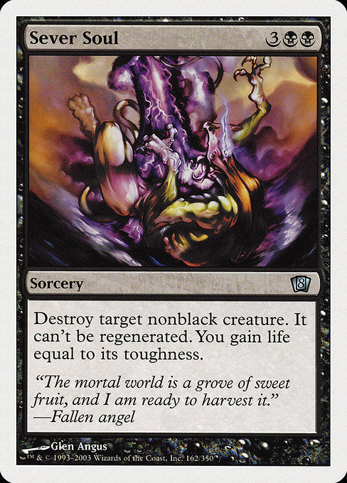 Sever Soul [Eighth Edition - 162]