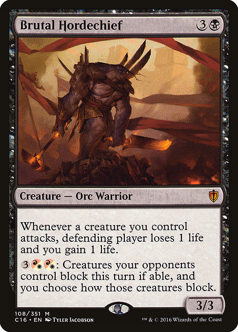 Brutal Hordechief [Commander 2016 - 108]