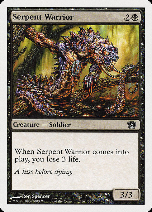 Serpent Warrior [Eighth Edition - 161]