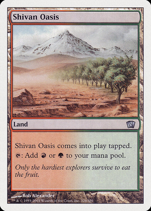 Shivan Oasis [Eighth Edition - 326]