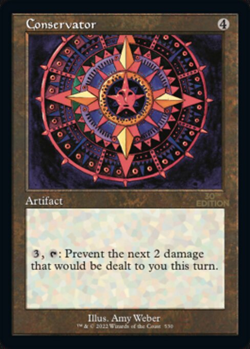 Conservator [30th Anniversary Edition - 530]
