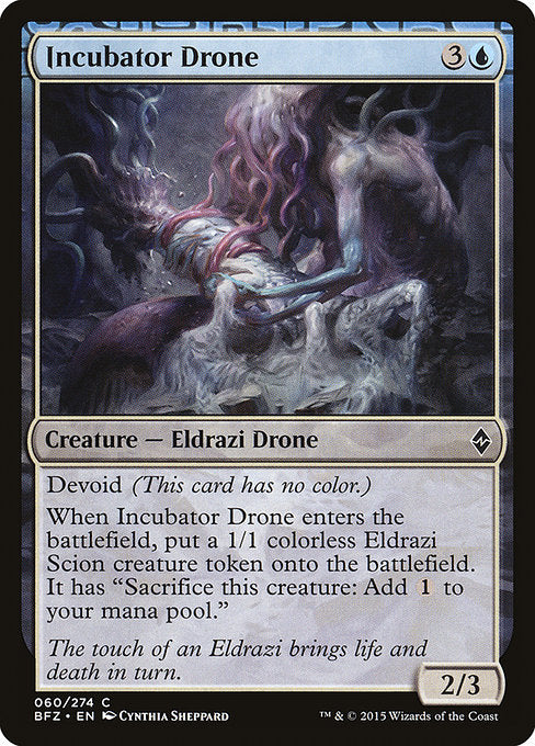 Incubator Drone [Battle for Zendikar - 60]