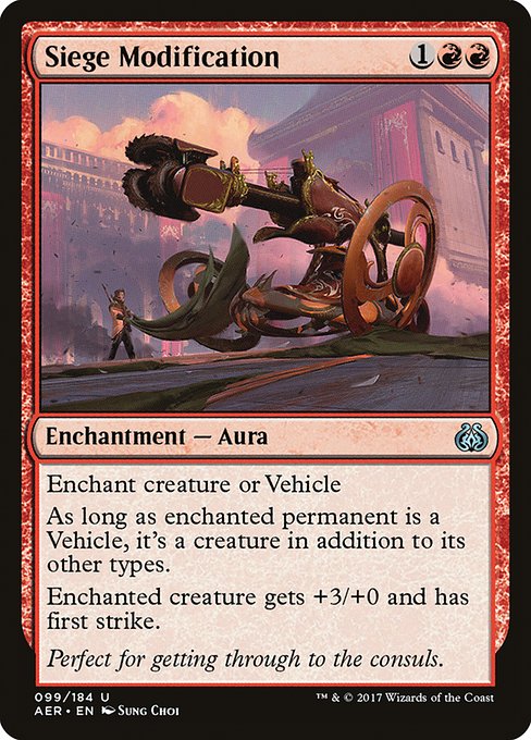 Siege Modification [Aether Revolt - 99]