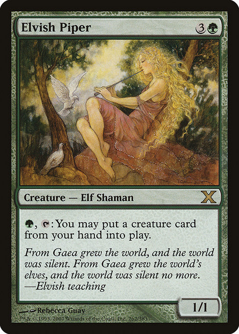 Elvish Piper [Tenth Edition - 262]
