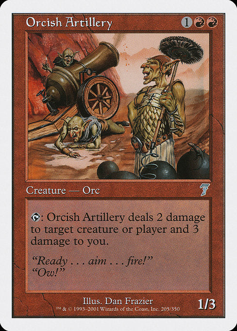 Orcish Artillery [Seventh Edition - 205]