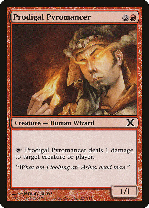 Prodigal Pyromancer [Tenth Edition - 221]