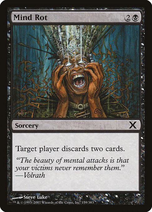 Mind Rot [Tenth Edition - 159]