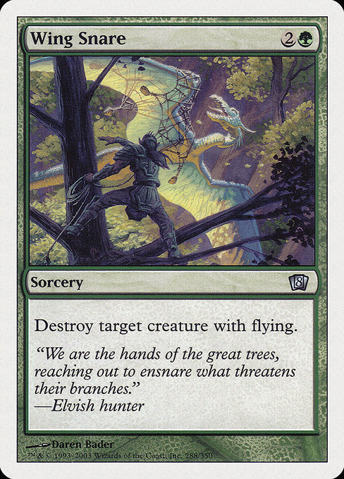 Wing Snare [Eighth Edition - 288]