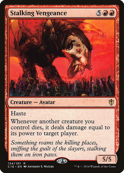 Stalking Vengeance [Commander 2016 - 134]