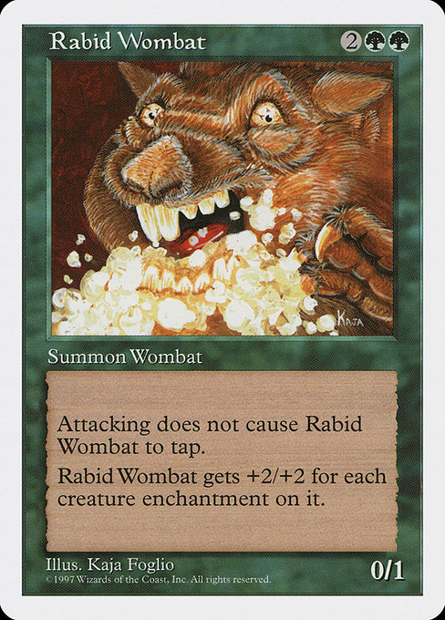 Rabid Wombat [Fifth Edition - 319]