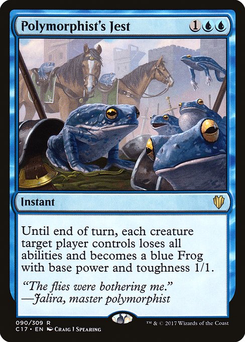 Polymorphist's Jest [Commander 2017 - 90]
