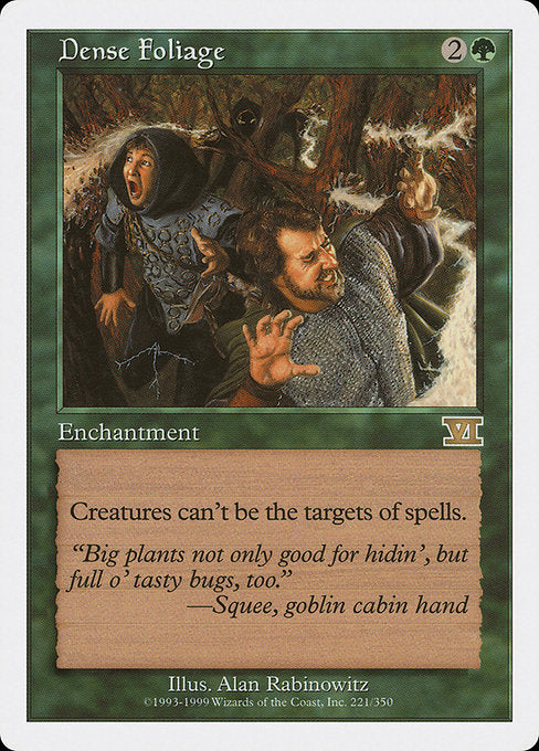 Dense Foliage [Classic Sixth Edition - 221]