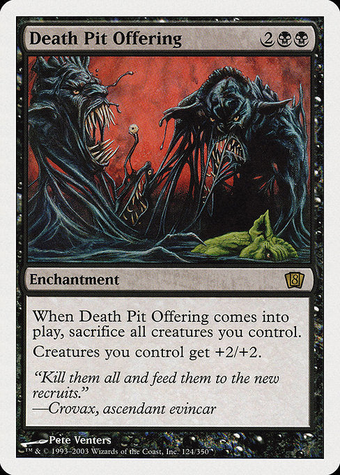 Death Pit Offering [Eighth Edition - 124]