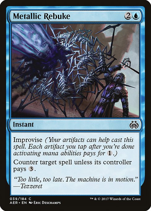 Metallic Rebuke [Aether Revolt - 39]