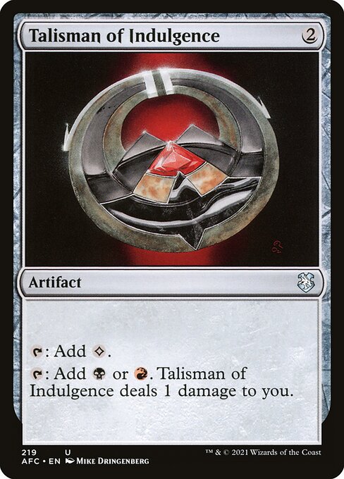 Talisman of Indulgence [Forgotten Realms Commander - 219]