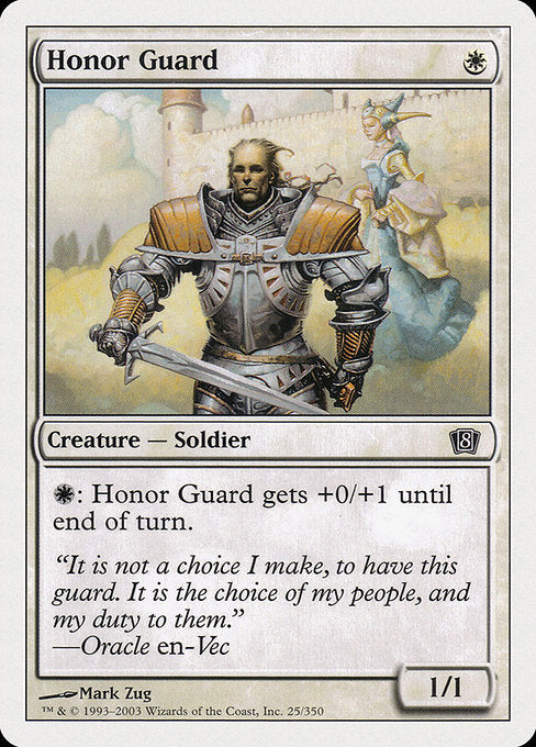 Honor Guard [Eighth Edition - 25]