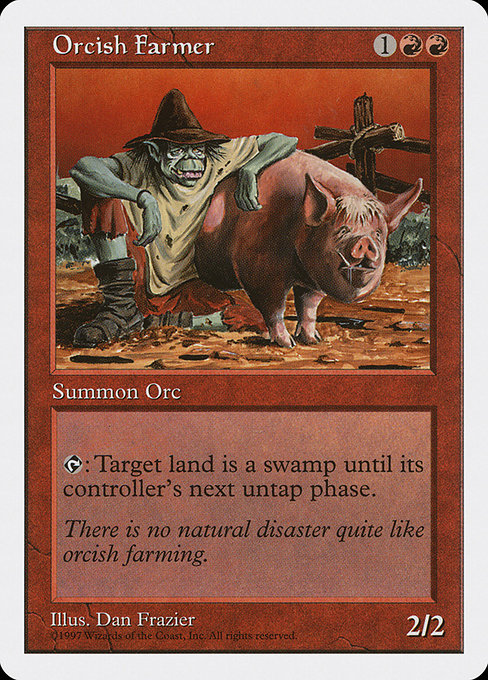 Orcish Farmer [Fifth Edition - 256]
