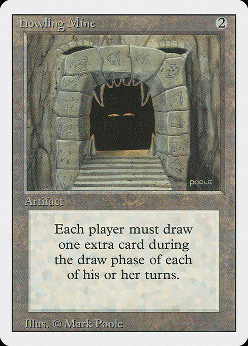 Howling Mine [Revised Edition - 251]