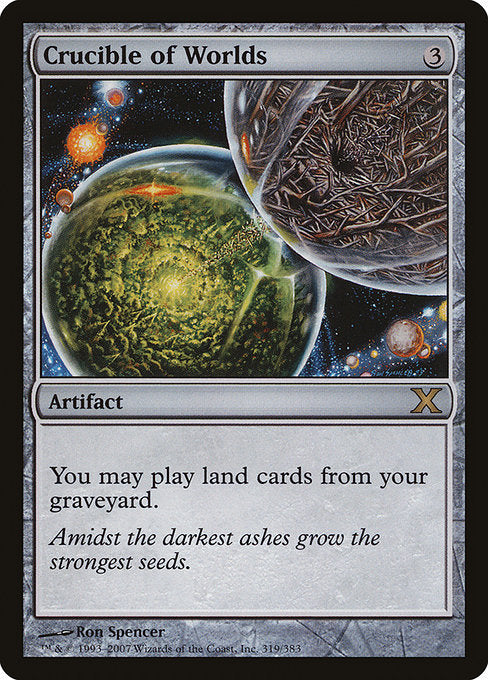 Crucible of Worlds [Tenth Edition - 319]