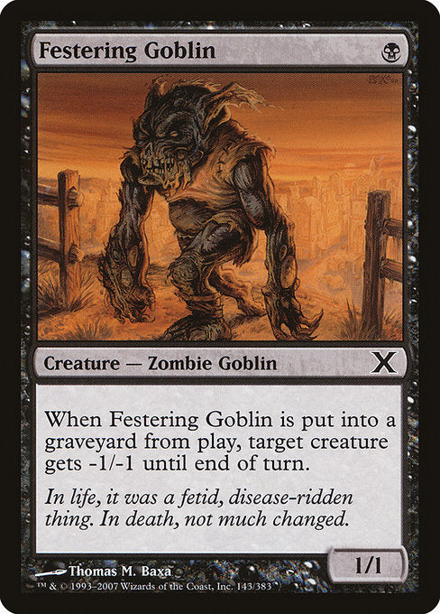 Festering Goblin [Tenth Edition - 143]
