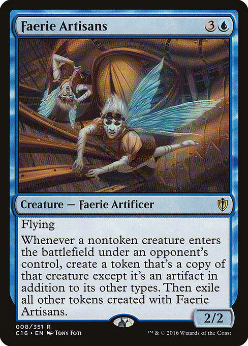 Faerie Artisans [Commander 2016 - 8]